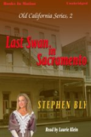 Last_Swan_In_Sacramento